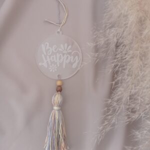 Suspension en Plexi 8cm "Be Happy"